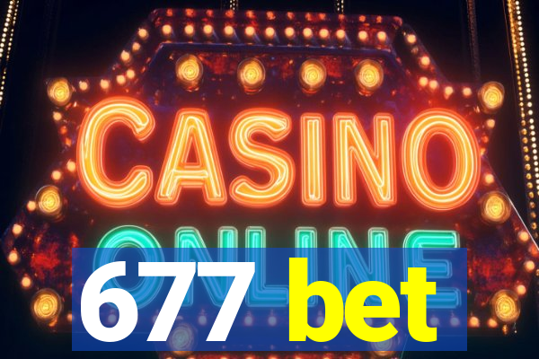 677 bet